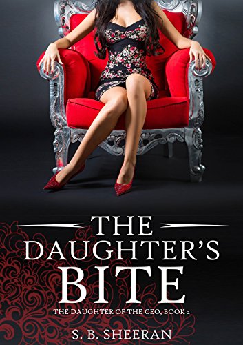 Lesbian Romance: The Daughter's Bite (The Daughter of The CEO Book 2)