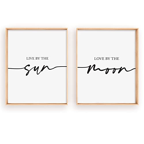 Live By The Sun Love By The Moon Art