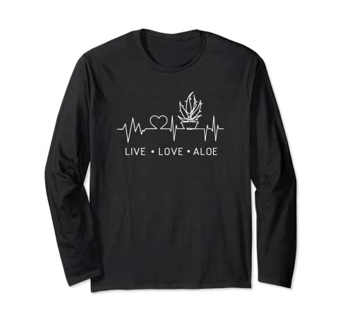 Live Love Aloe Heartbeat for Cactus Succulent Aloe Plant Long Sleeve T-Shirt