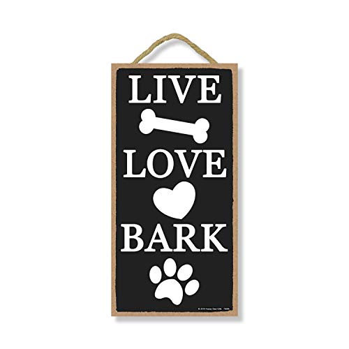 Live Love Bark Hanging Sign