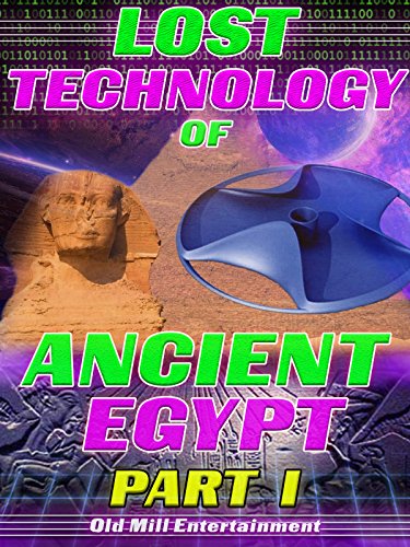 Lost Technology of Ancient Egypt