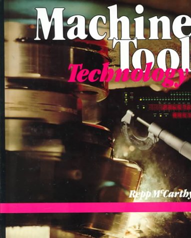 Machine Tool Technology