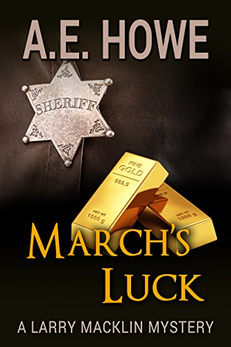 March's Luck - Larry Macklin Mysteries Book 5