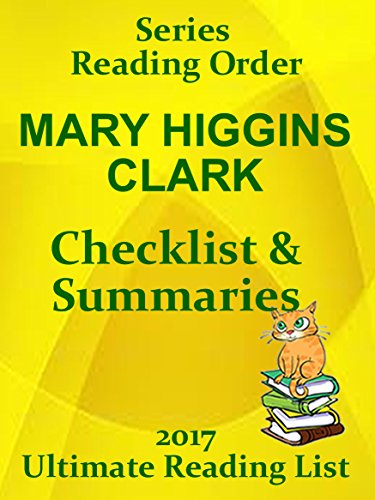 Mary Higgins Clark Novels Checklist and Summaries