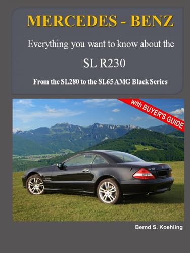 MERCEDES-BENZ SL R230: Comprehensive Guide to Luxury Automobiles