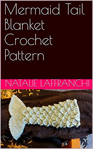 Mermaid Tail Crochet Pattern