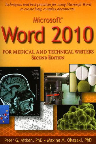 Microsoft Word 2010 for Med. & Tech. Writers