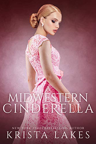 Midwestern Cinderella: Love in the Royal Realm