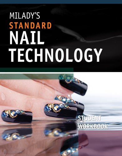 Milady's Nail Technology Workbook