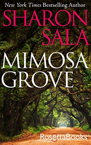 Mimosa Grove - A Captivating Tale of Romance and Intrigue