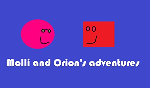 Molli and Orion's adventures - A Captivating Tale of Magic and Courage