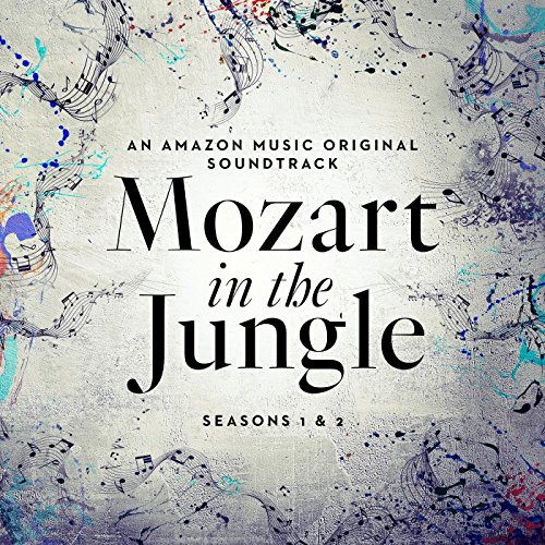 Mozart in the Jungle Soundtrack