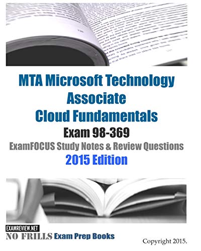 MTA Microsoft Technology Associate Cloud Fundamentals Exam Guide