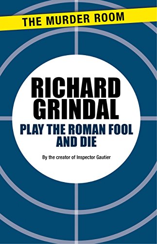 Murder in Ancient Rome: Play the Roman Fool and Die