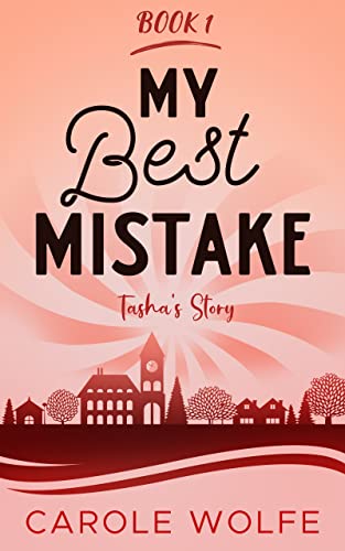 My Best Mistake: A Women's Fiction Novel