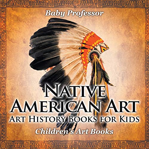 Native American Art History Books for Kids