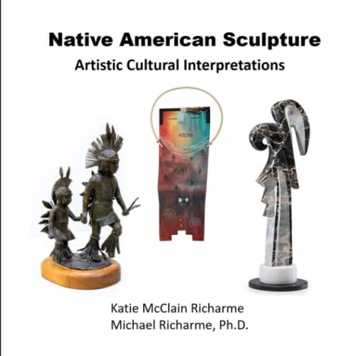 Native American Sculpture: Artistic Cultural Interpretations
