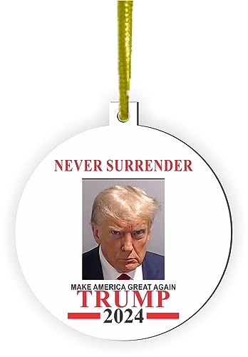 Never Surrender - Donald Trump - 2024 - Vote Trump 2024-11 Christmas Tree Ornament with String -Rearview Mirror Hanging Accessory, Car Decor Interior Accessories