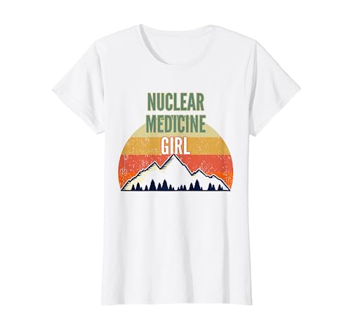 Nuclear Medicine Technology Gift for Women, Nuclear Medicine T-Shirt