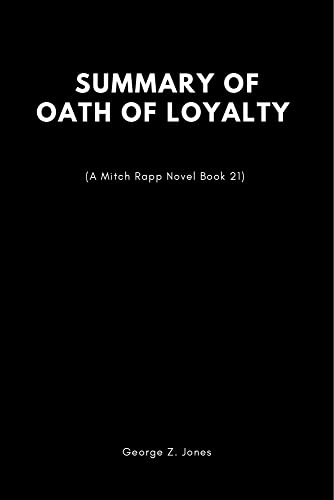 Oath of Loyalty: 21st Book in the Mitch Rapp Series