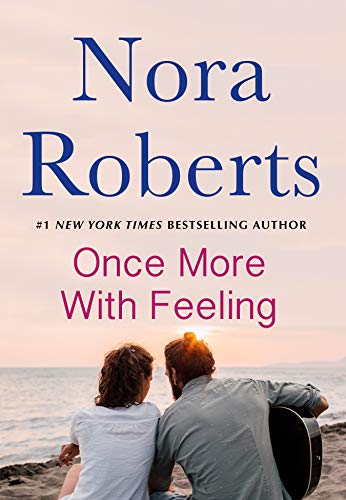 Once More With Feeling - An Emotional Journey of Love and Second Chances