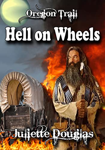 Oregon Trail: Hell on Wheels