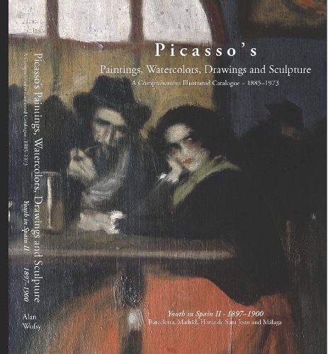 Picasso's Paintings, Watercolors, Drawings & Sculpture: Picasso in the Nineteenth Century: Youth in Spain II, 1897-1900