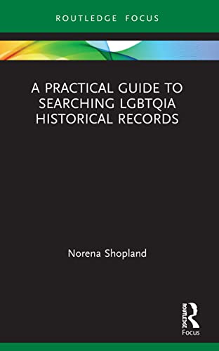 Practical Guide to LGBTQIA Historical Records