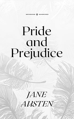Pride and Prejudice 1813 Edition
