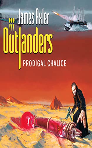Prodigal Chalice: Outlanders