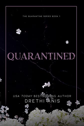 Quarantined: A Forbidden Dark Romance