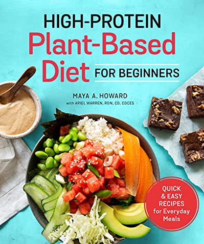 Quick and Easy Recipes for High-Protein Plant-Based Diet