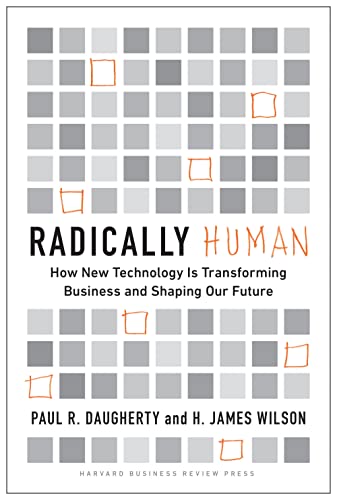 Radically Human: The Future of Business and Technology