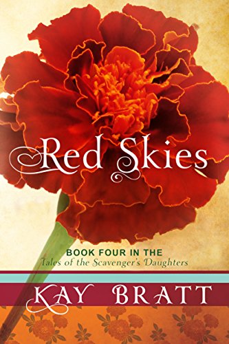 Red Skies (Tales of the Scavenger's Daughters Book 4)