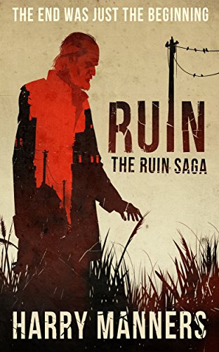 Ruin: The Ruin Saga Book 1