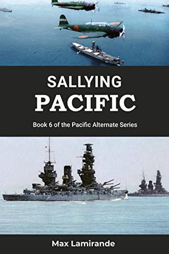 Sallying Pacific: Book 6