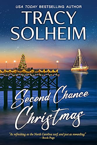 Second Chance Christmas: A Heartwarming Small Town Holiday Romance