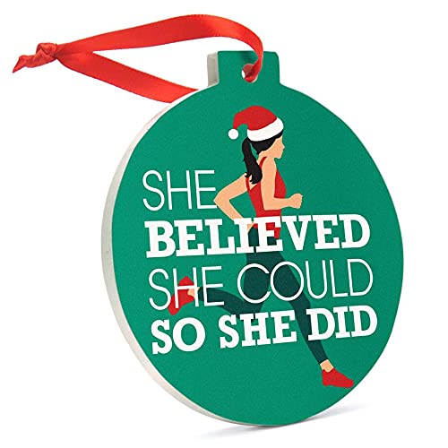 She Believed She Could So She Did Ornament