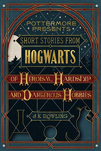 Short Stories from Hogwarts (Kindle Single)