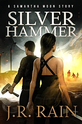 Silver Hammer: A Samantha Moon Story