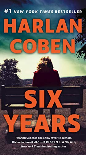 Six Years: A Gripping Thriller by Harlan Coben