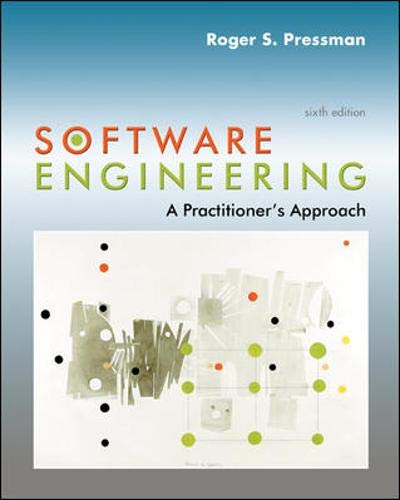 Software Engineering: A Practitioner's Approach