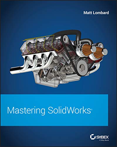 SolidWorks Mastery Guide
