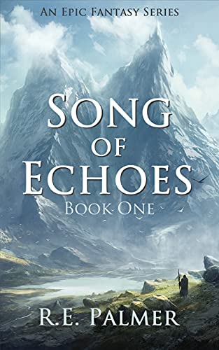 Song of Echoes - Epic Fantasy Series