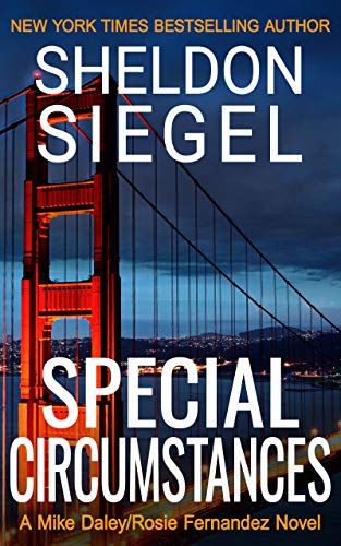 Special Circumstances (Mike Daley/Rosie Fernandez Legal Thriller Book 1)