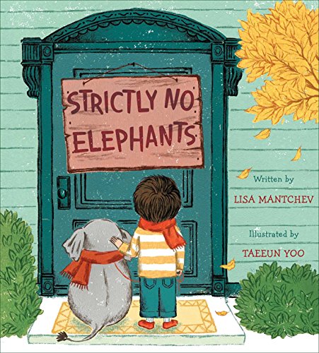 Strictly No Elephants - A Heartwarming Book about Inclusion and Acceptance