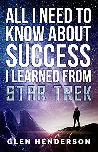 Success Lessons from Star Trek