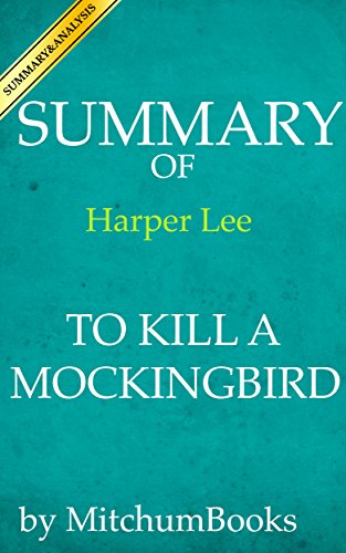 Summary of To Kill A Mockingbird