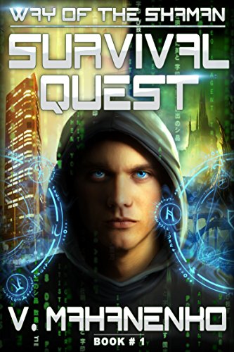 Survival Quest (The Way of the Shaman: Book #1) LitRPG series