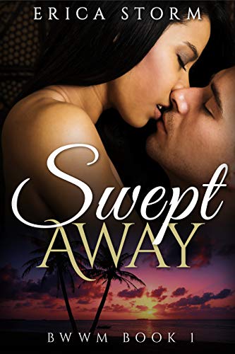 Swept Away: BWWM Book 1
